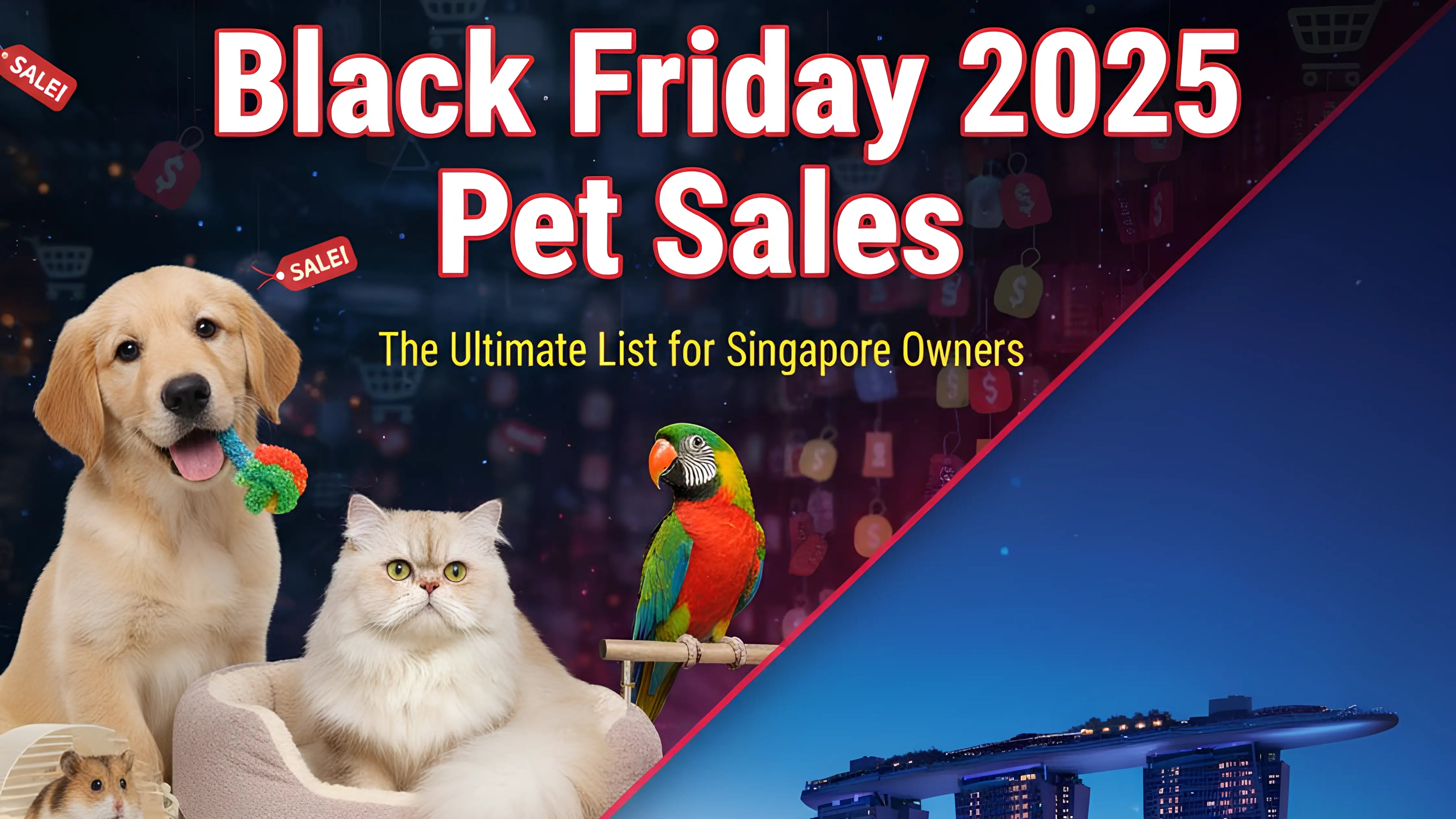 Black Friday 2025 Pet Sales_ The Ultimate List for Singapore Owners